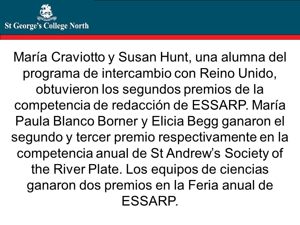 María Craviotto y Susan Hunt, una alumna del programa de intercambio con Reino Unido, obtuvieron los segundos premios de la competencia de redacción de ESSARP.