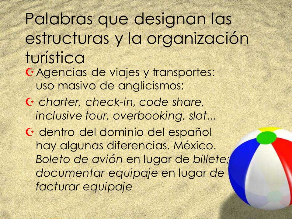 Palabras que designan las estructuras y la organización turística