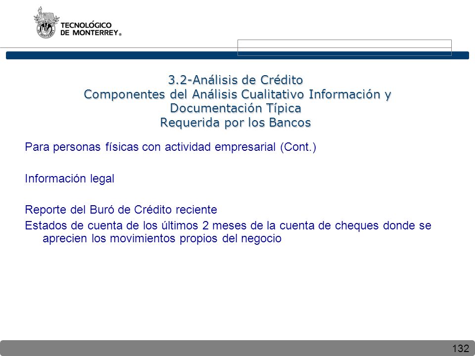 3.2-Análisis de Crédito Componentes del Análisis Cualitativo Información y Documentación Típica Requerida por los Bancos