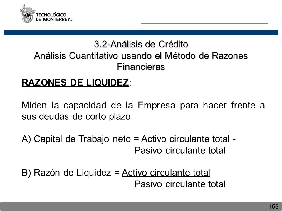 3.2-Análisis de Crédito Análisis Cuantitativo usando el Método de Razones Financieras
