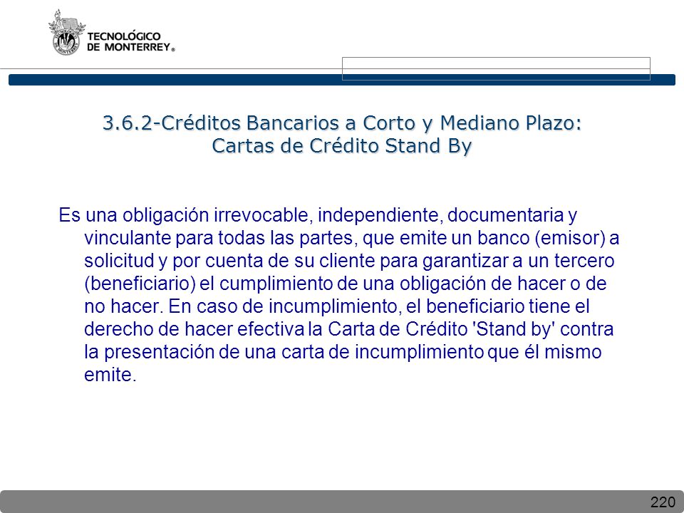 3.6.2-Créditos Bancarios a Corto y Mediano Plazo: Cartas de Crédito Stand By