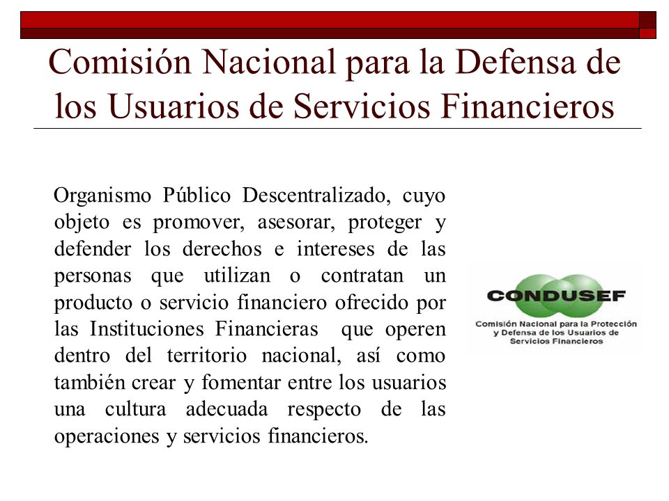 Comisión Nacional para la Defensa de los Usuarios de Servicios Financieros