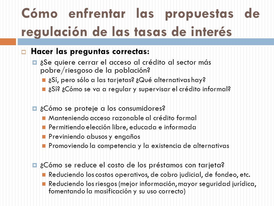 Cómo enfrentar las propuestas de regulación de las tasas de interés