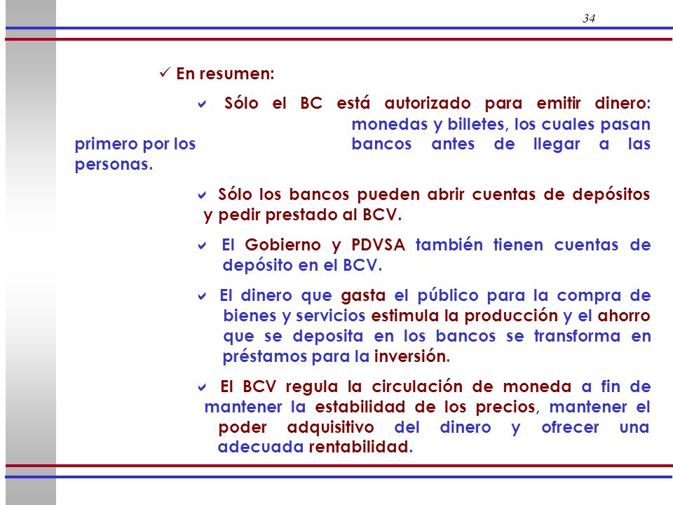  El Gobierno y PDVSA también tienen cuentas de depósito en el BCV.