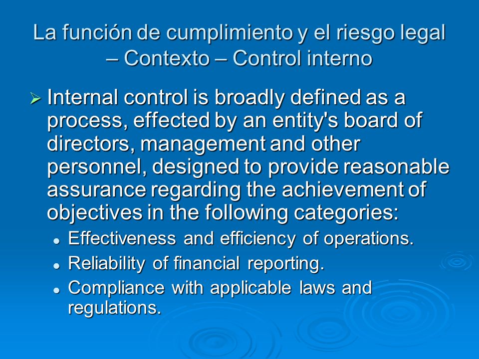 La función de cumplimiento y el riesgo legal – Contexto – Control interno
