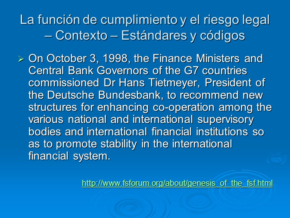 La función de cumplimiento y el riesgo legal – Contexto – Estándares y códigos