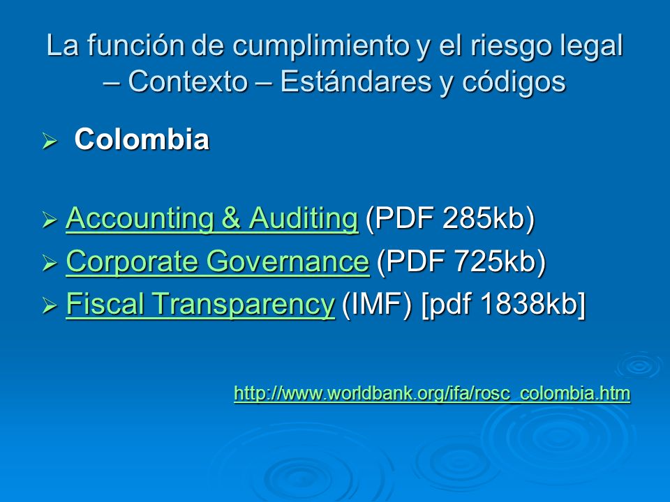 La función de cumplimiento y el riesgo legal – Contexto – Estándares y códigos