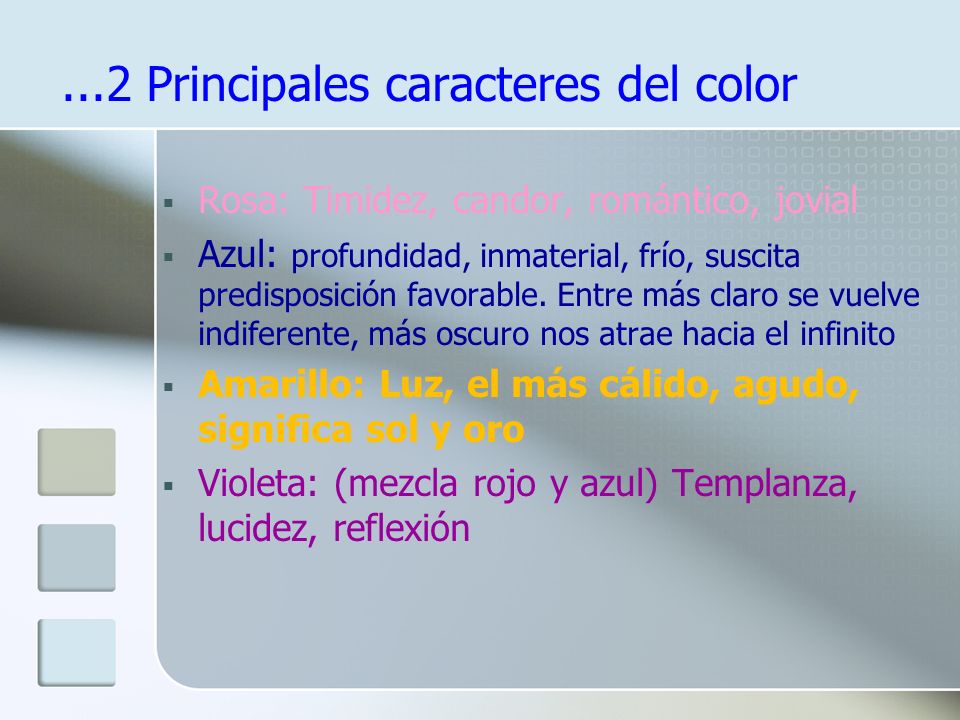 ...2 Principales caracteres del color