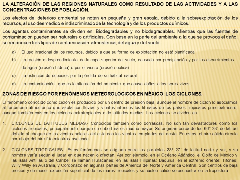 ZONAS DE RIESGO POR FENÓMENOS METEOROLÓGICOS EN MÉXICO: LOS CICLONES.