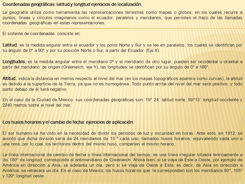 Los husos horarios y el cambio de fecha: ejercicios de aplicación.