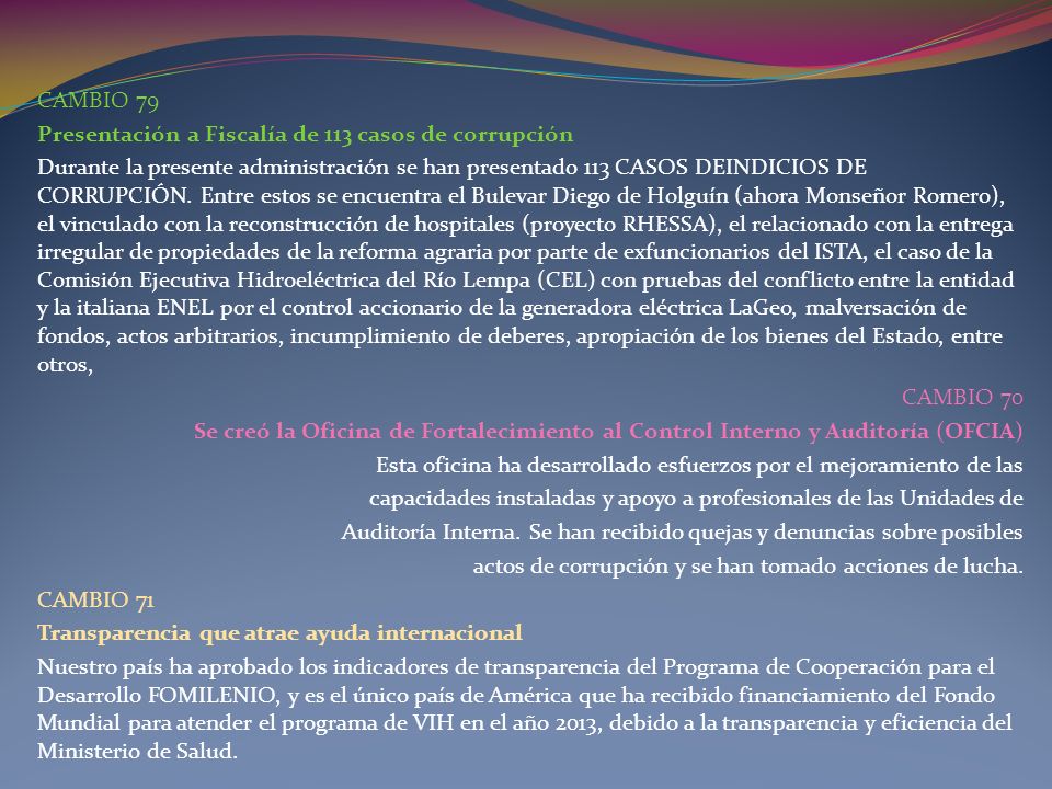 CAMBIO 79 Presentación a Fiscalía de 113 casos de corrupción.