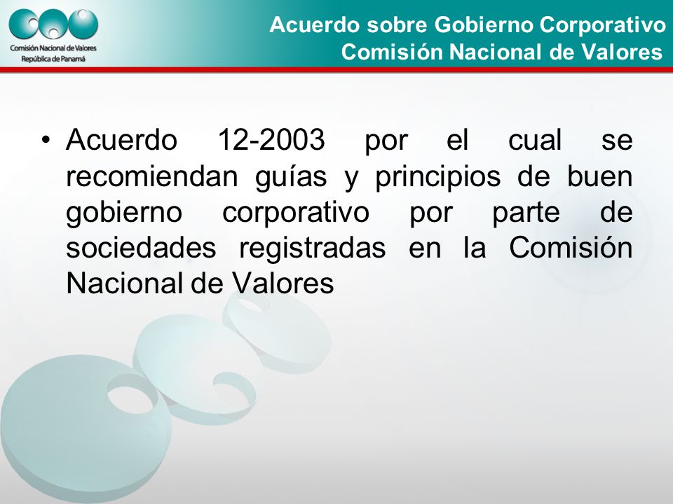 Acuerdo sobre Gobierno Corporativo Comisión Nacional de Valores.