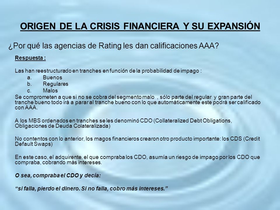 ¿Por qué las agencias de Rating les dan calificaciones AAA