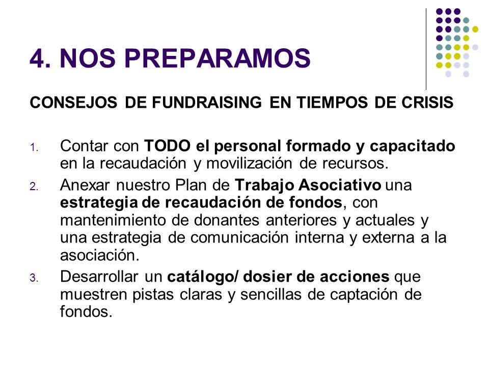 4. NOS PREPARAMOS CONSEJOS DE FUNDRAISING EN TIEMPOS DE CRISIS