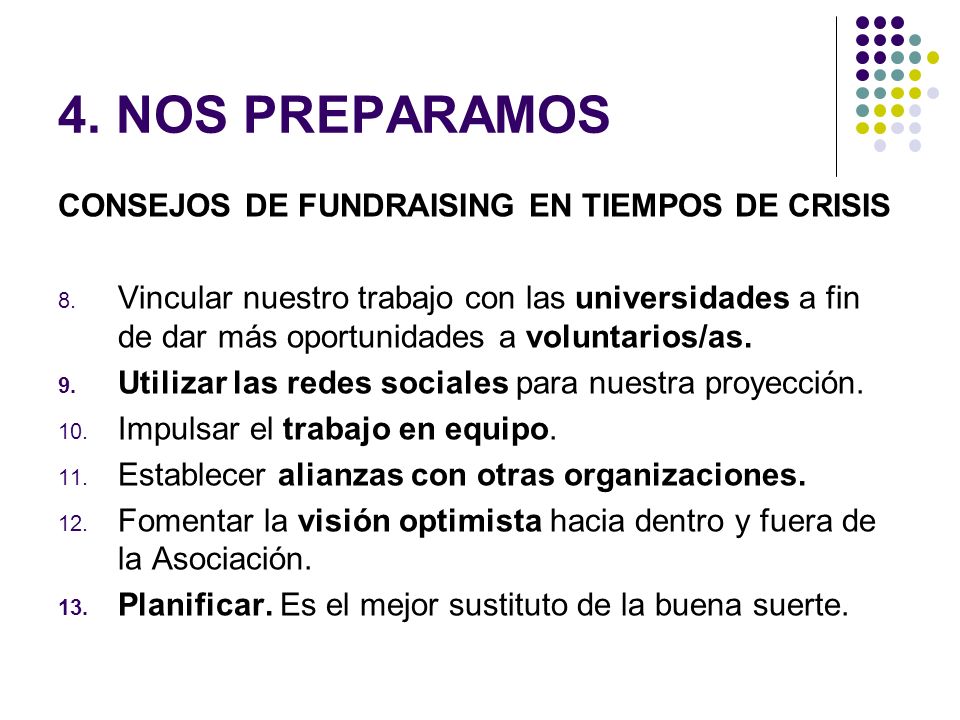 4. NOS PREPARAMOS CONSEJOS DE FUNDRAISING EN TIEMPOS DE CRISIS