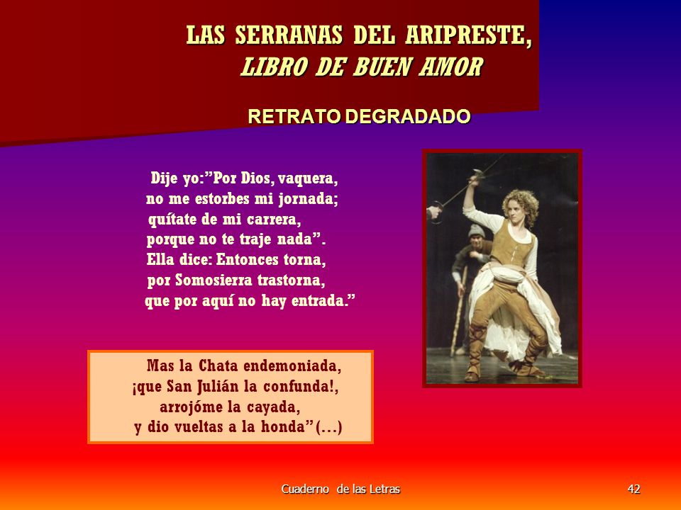 LAS SERRANAS DEL ARIPRESTE, LIBRO DE BUEN AMOR RETRATO DEGRADADO