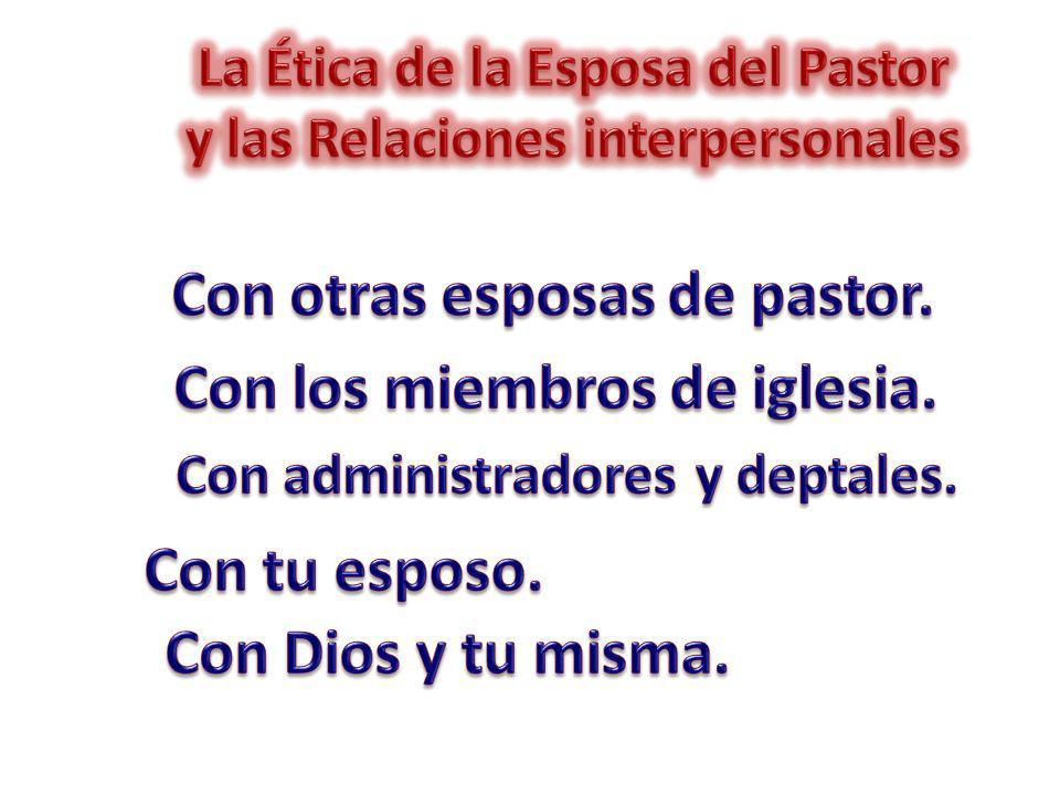 Con otras esposas de pastor. Con los miembros de iglesia.