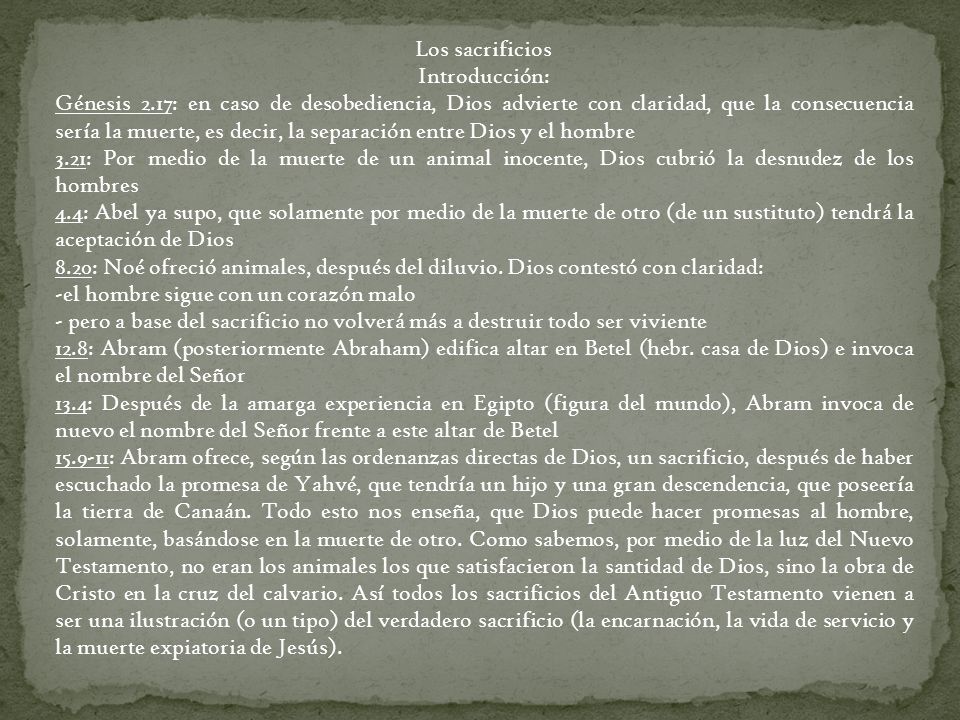 Los sacrificios Introducción: