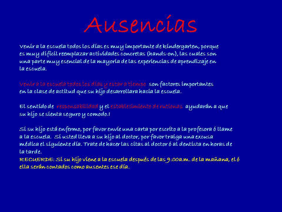 Ausencias Venir a la escuela todos los días es muy importante de kindergarten, porque.
