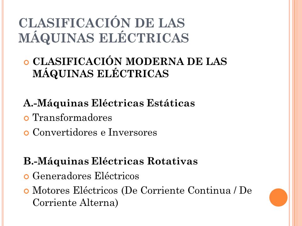 CLASIFICACIÓN DE LAS MÁQUINAS ELÉCTRICAS
