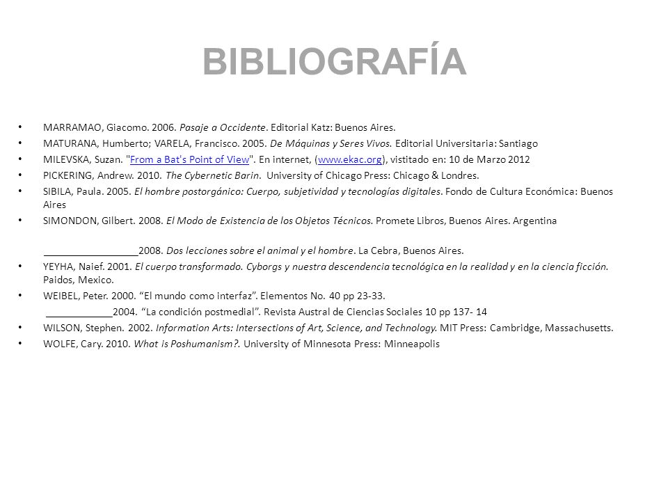 BIBLIOGRAFÍA MARRAMAO, Giacomo Pasaje a Occidente. Editorial Katz: Buenos Aires.