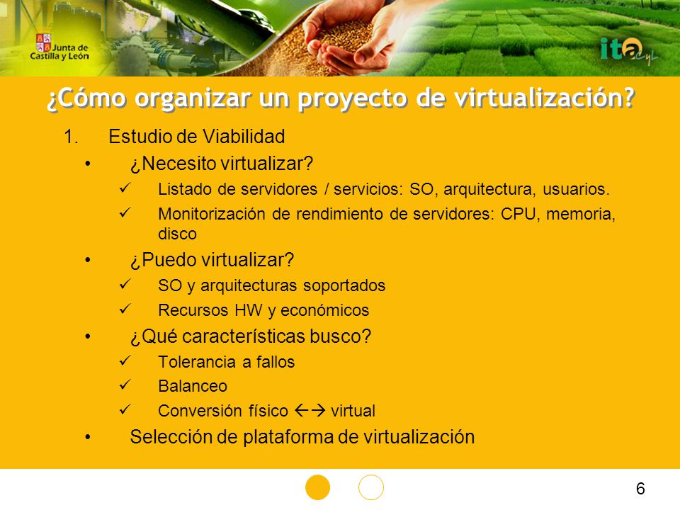 ¿Cómo organizar un proyecto de virtualización