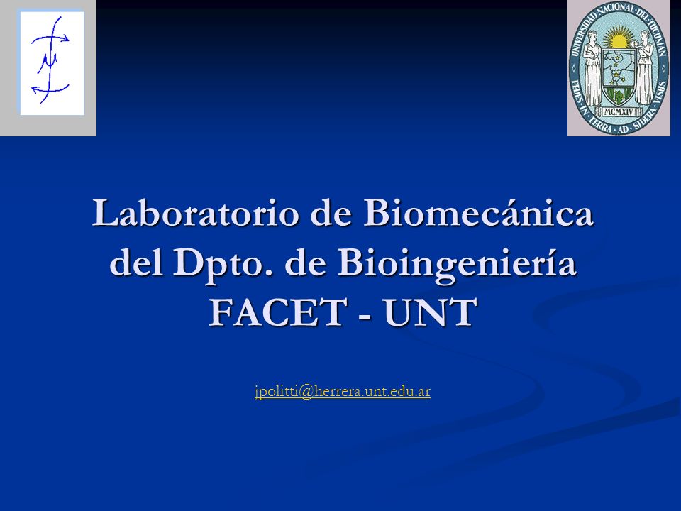 Laboratorio de Biomecánica del Dpto. de Bioingeniería FACET - UNT