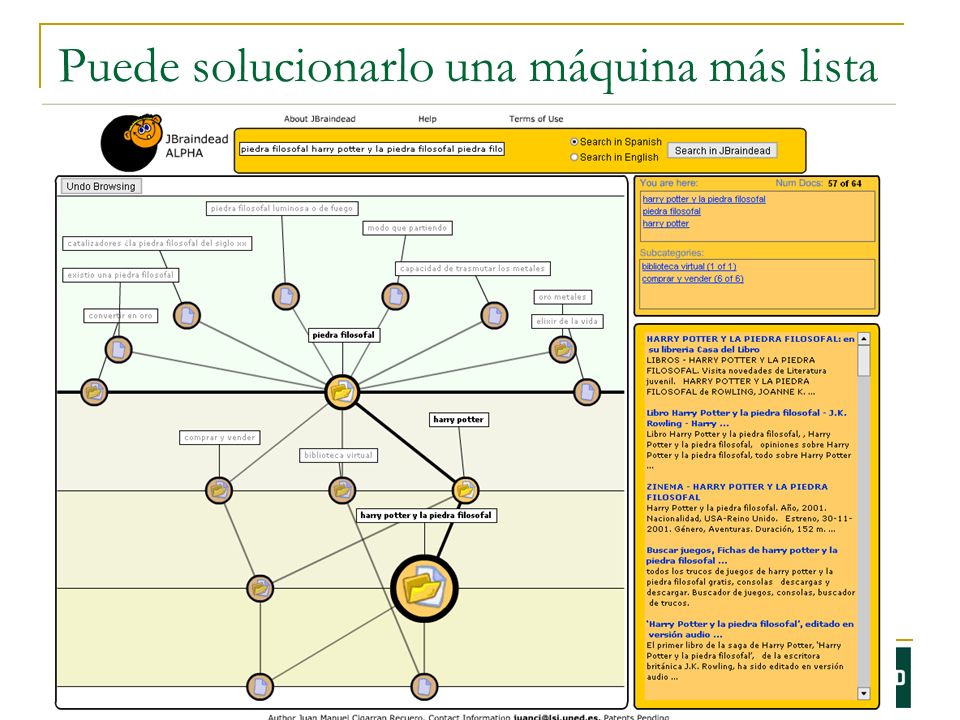 Puede solucionarlo una máquina más lista
