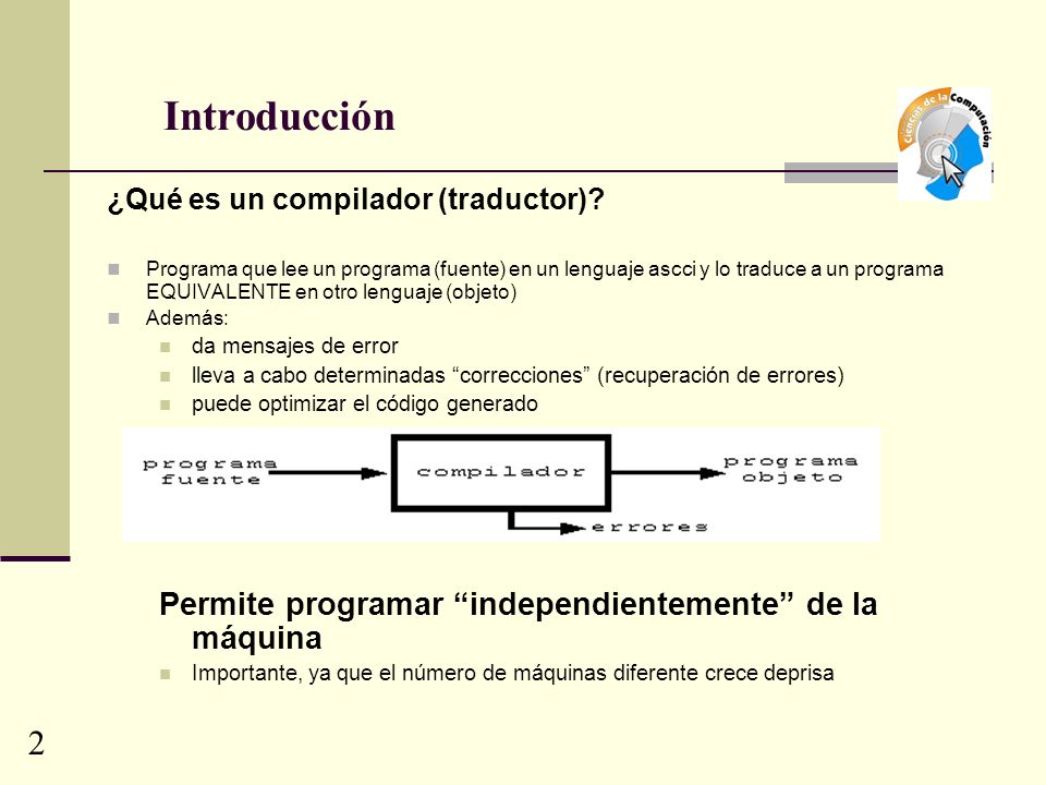 Introducción 2 Permite programar independientemente de la máquina