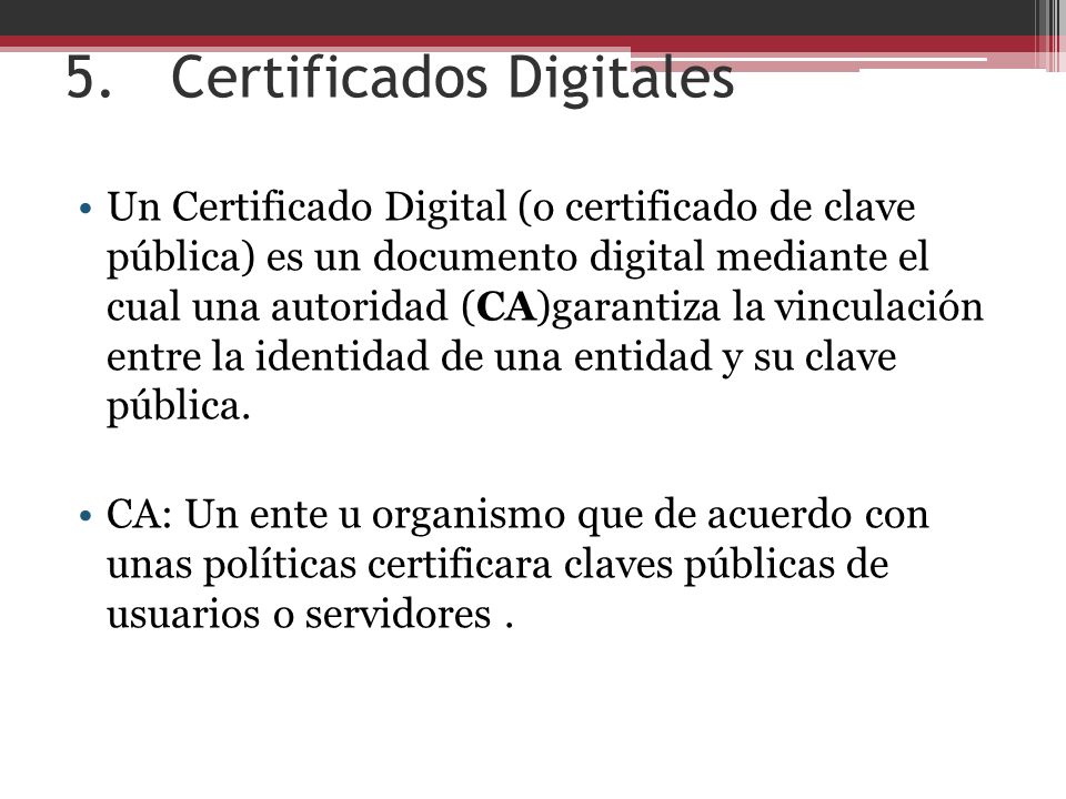 5. Certificados Digitales