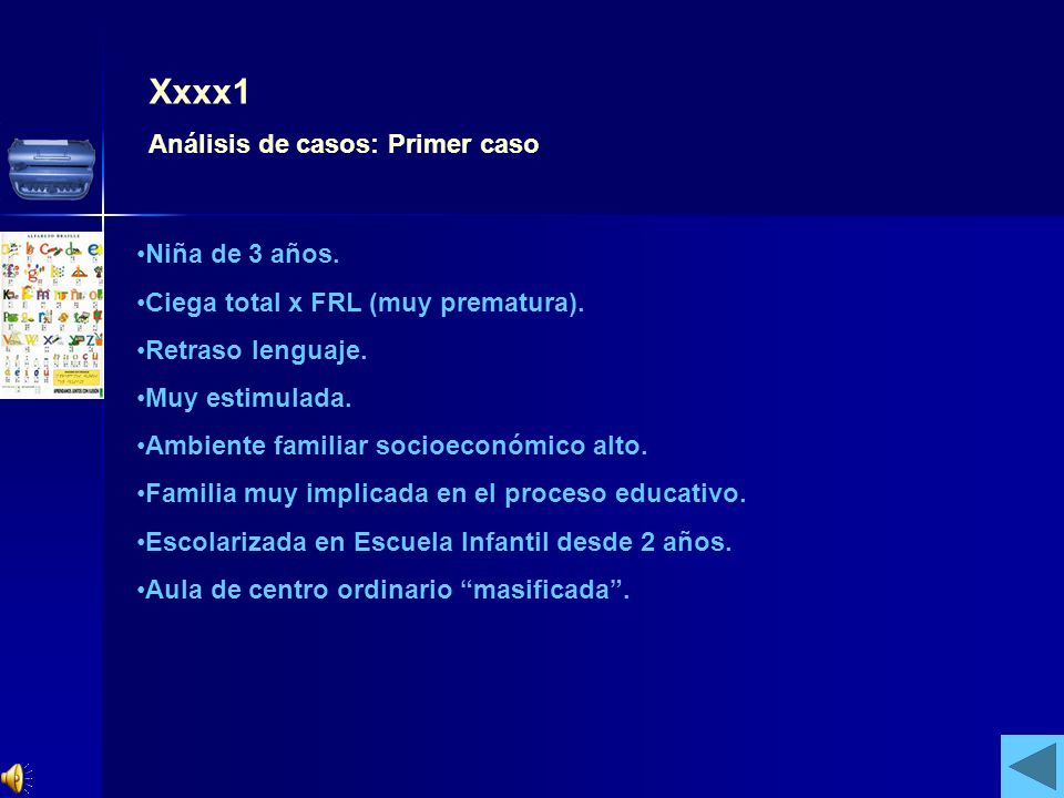 Xxxx1 Análisis de casos: Primer caso Niña de 3 años.