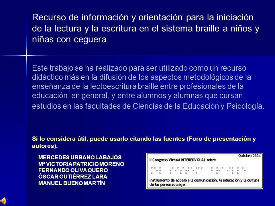 Recurso de información y orientación para la iniciación de la lectura y la escritura en el sistema braille a niños y niñas con ceguera
