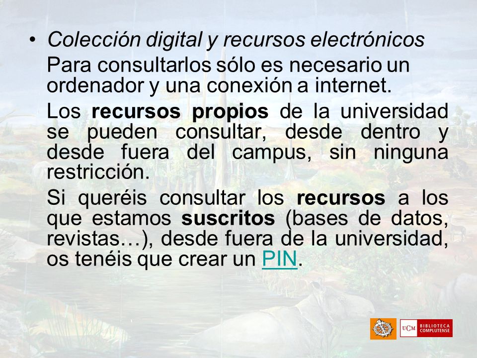 Colección digital y recursos electrónicos