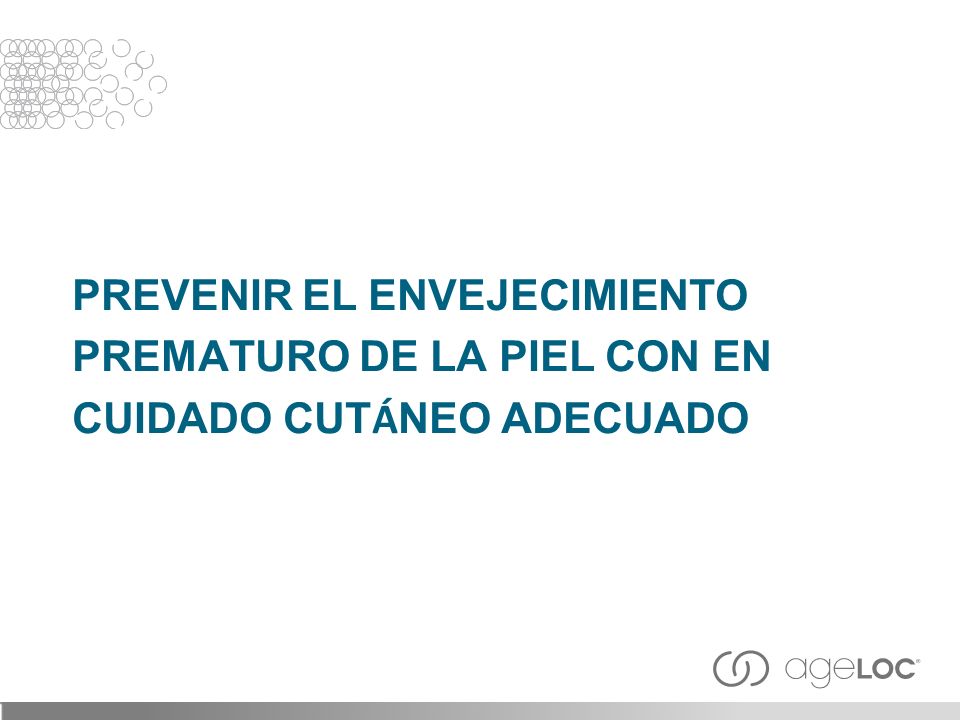 PREVENIR EL ENVEJECIMIENTO PREMATURO DE LA PIEL CON EN CUIDADO CUTÁNEO ADECUADO