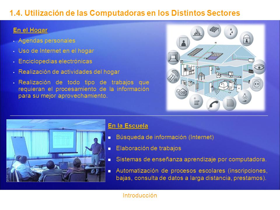 1.4. Utilización de las Computadoras en los Distintos Sectores
