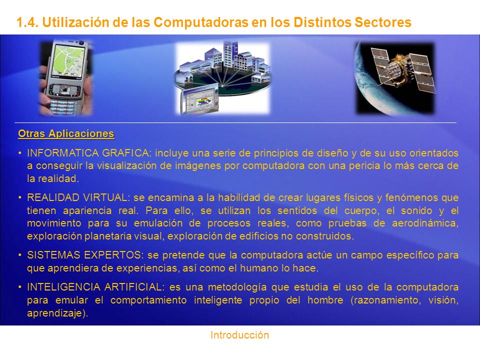 1.4. Utilización de las Computadoras en los Distintos Sectores