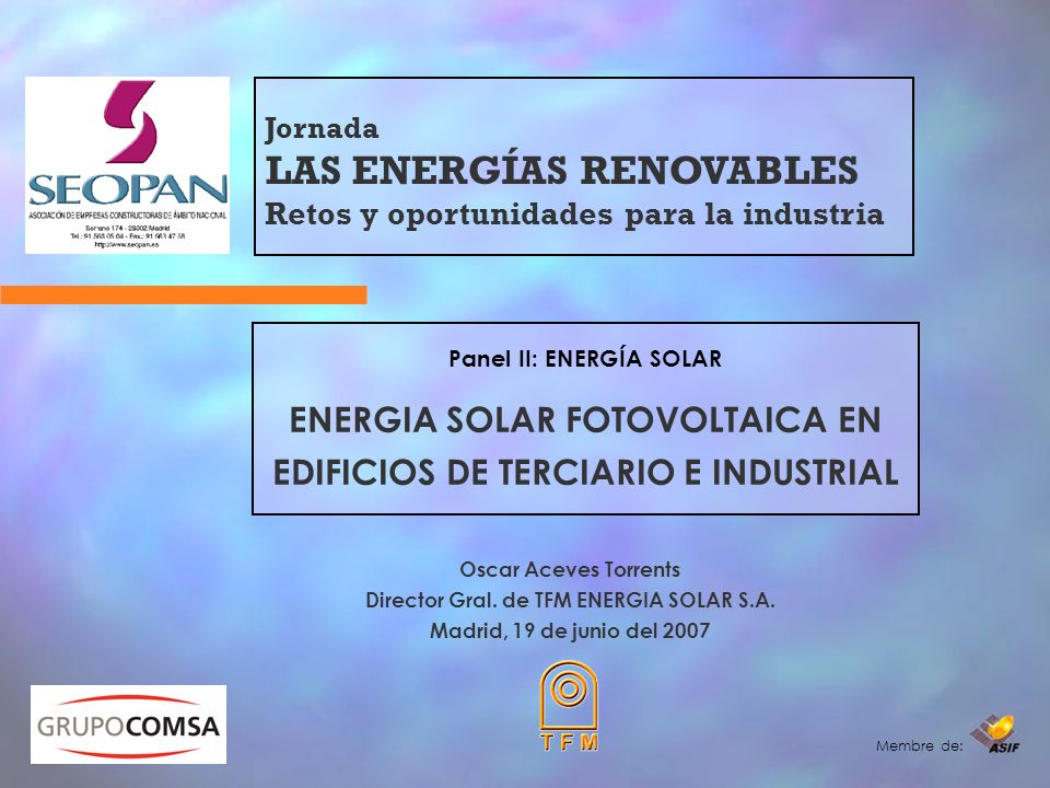 Jornada LAS ENERGÍAS RENOVABLES Retos y oportunidades para la industria