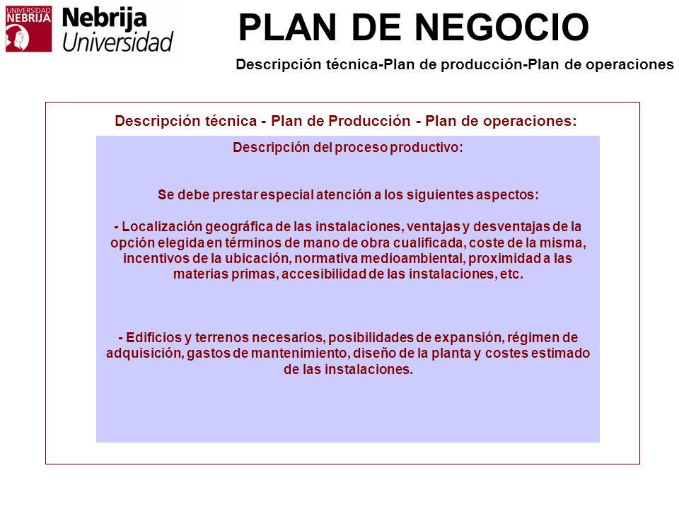 Descripción técnica-Plan de producción-Plan de operaciones