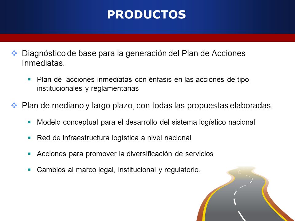 PRODUCTOS Diagnóstico de base para la generación del Plan de Acciones Inmediatas.