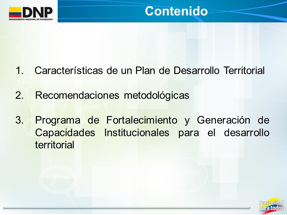 Contenido Características de un Plan de Desarrollo Territorial