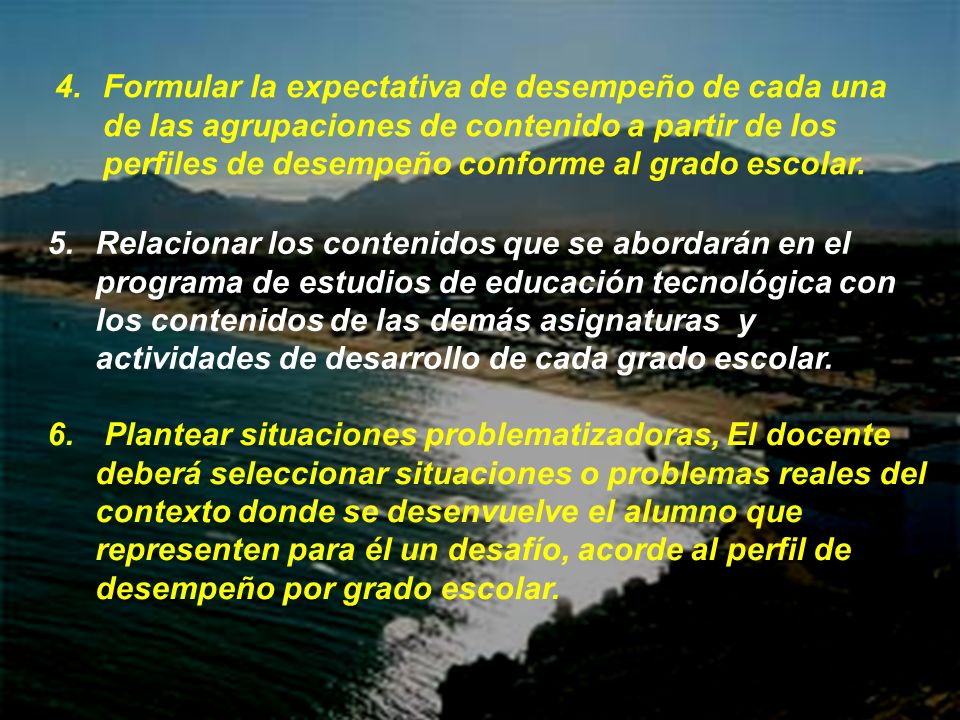 Formular la expectativa de desempeño de cada una de las agrupaciones de contenido a partir de los perfiles de desempeño conforme al grado escolar.