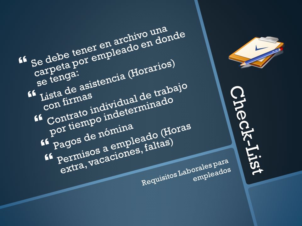 Se debe tener en archivo una carpeta por empleado en donde se tenga: