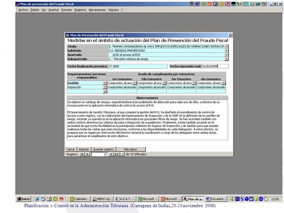Planificación y Control en la Administración Tributaria (Cartagena de Indias,20-24 noviembre 2006)