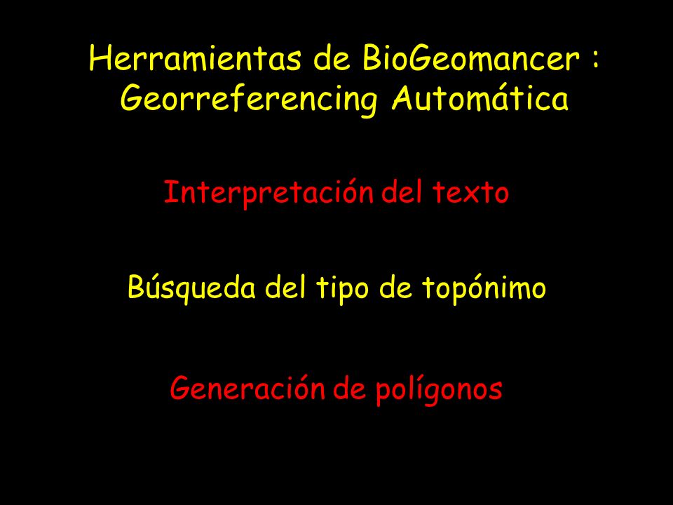 Herramientas de BioGeomancer : Georreferencing Automática
