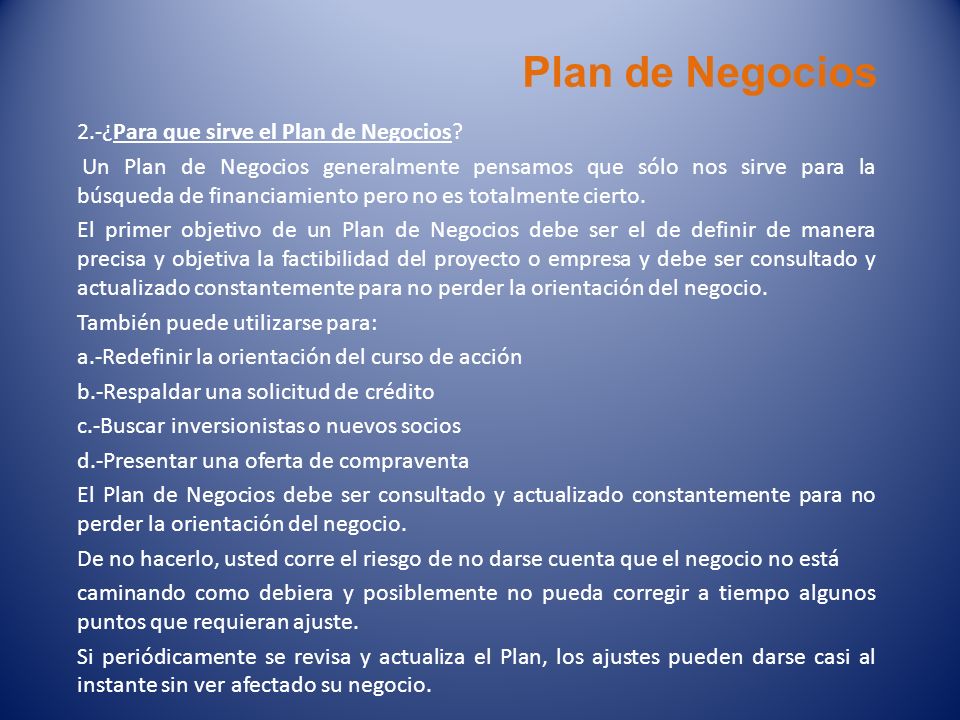Plan de Negocios 2.-¿Para que sirve el Plan de Negocios