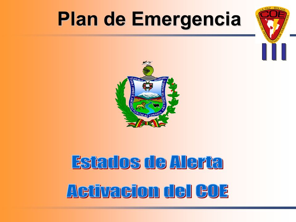 Plan de Emergencia III Estados de Alerta Activacion del COE