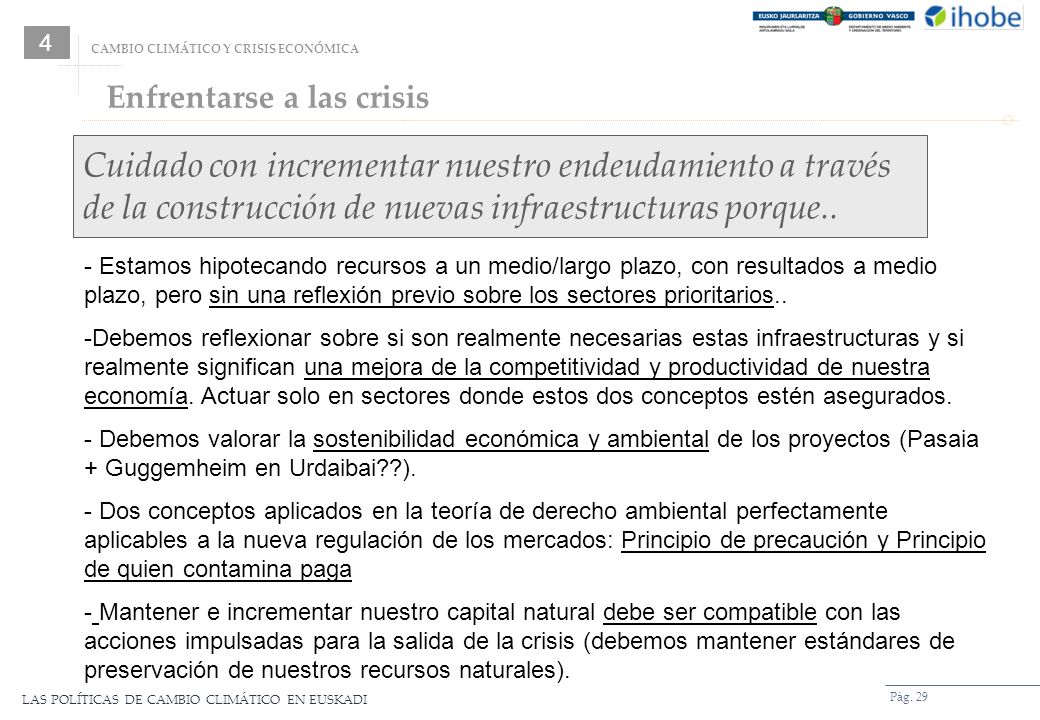 4 CAMBIO CLIMÁTICO Y CRISIS ECONÓMICA. Enfrentarse a las crisis.