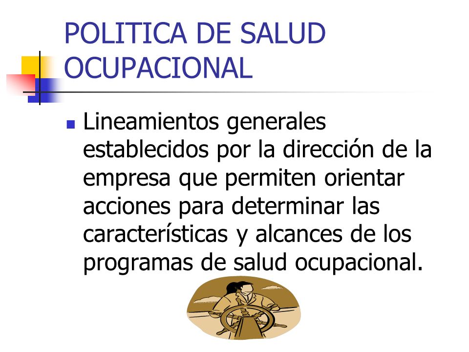 POLITICA DE SALUD OCUPACIONAL