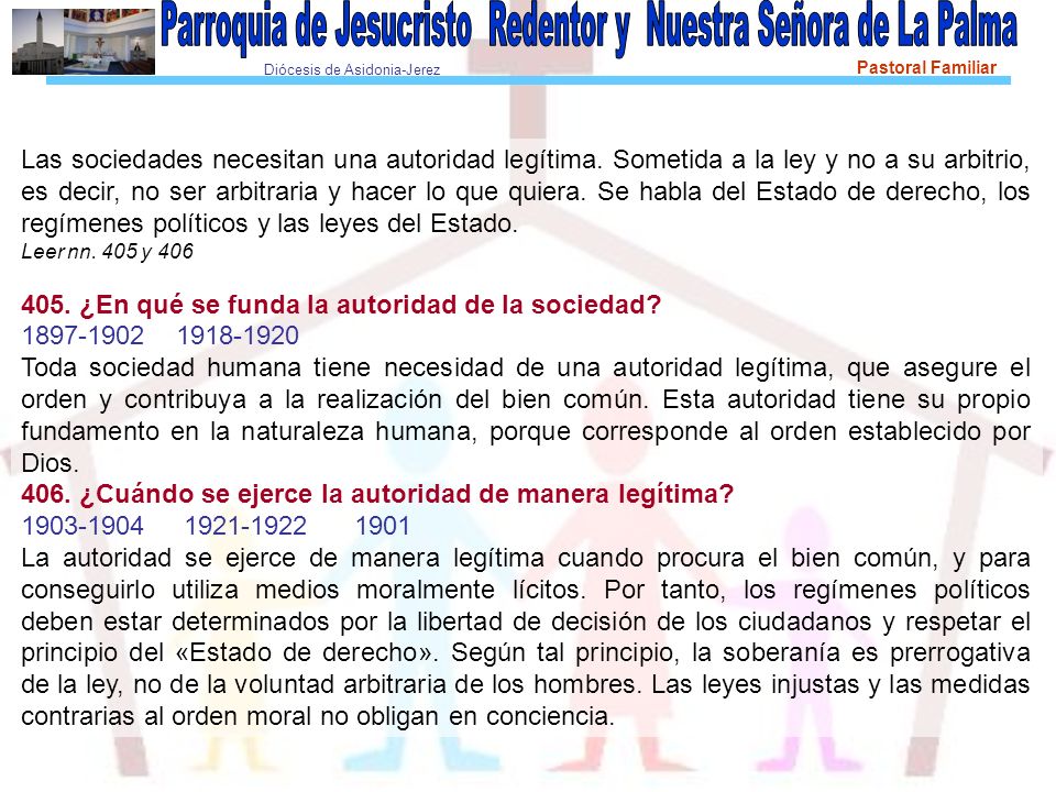 405. ¿En qué se funda la autoridad de la sociedad