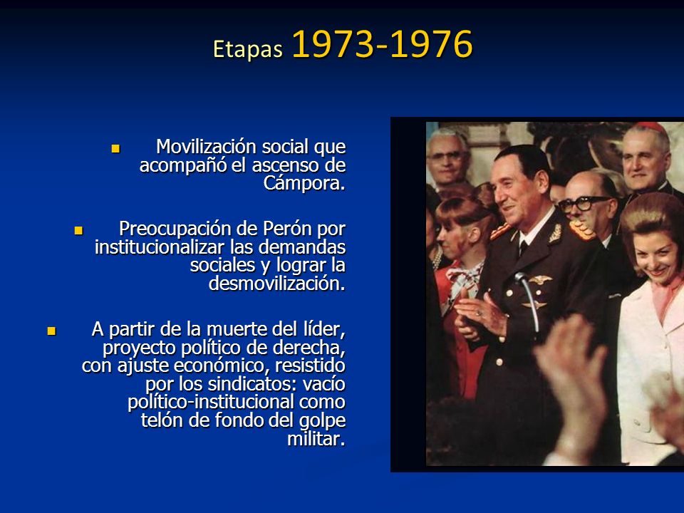 Etapas Movilización social que acompañó el ascenso de Cámpora.
